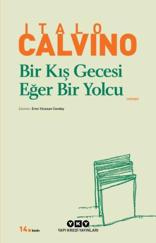 Bir Kış Gecesi Eğer Bir Yolcu - Modern Klasikler Italo Calvino