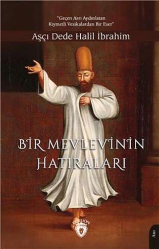 Bir Mevlevinin Hatıraları