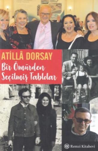 Bir Ömürden Seçilmiş Tablolar Atilla Dorsay