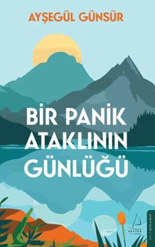 Bir Panik Ataklının Günlüğü Ayşegül Günsür