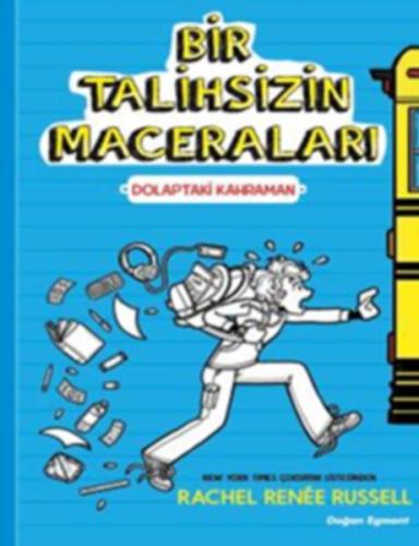 Bir Talihsizin Macerası - Dolaptaki Kahraman %10 indirimli Rachel Rene