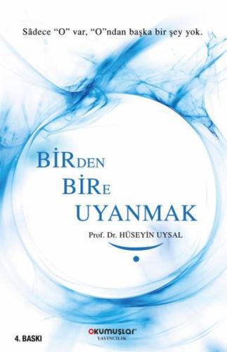 Birden Bire Uyanmak Prof. Dr. Hüseyin Uysal