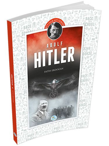 Biyografi Serisi - Adolf Hitler Fatih Erdoğan
