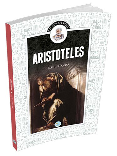 Biyografi Serisi - Arıstoteles