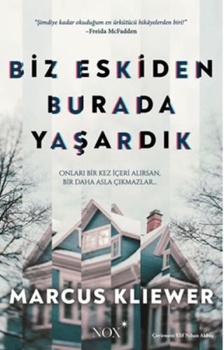 Biz Eskiden Burada Yaşardık