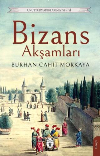 Bizans Akşamları