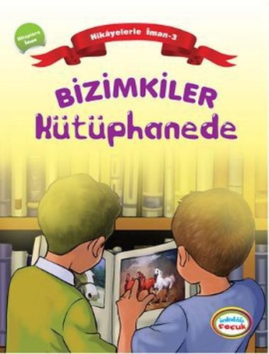 Bizimkiler / Kütüphane  Hikayelerle İman 3 - Kitaplara İman