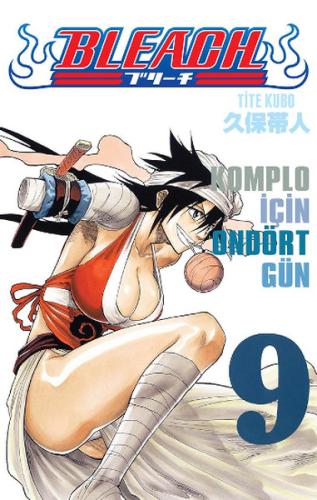 Bleach 09. Cilt Komplo İçin Ondört Gün