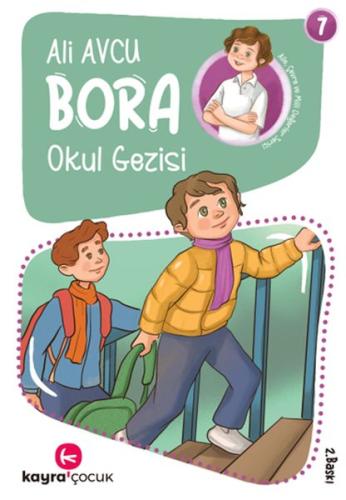 Bora 7 – Okul Gezisi Ali Avcu