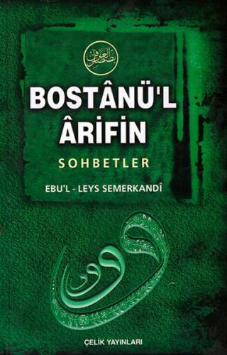 Bostanü’l Arifin - Sohbetler