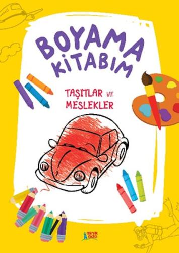 Boyama Kitabım- Taşıtlar Ve Meslekler