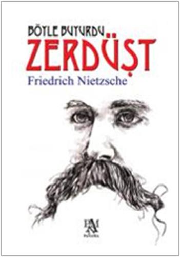 Böyle Buyurdu Zerdüşt %22 indirimli Friedrich Nietzsche