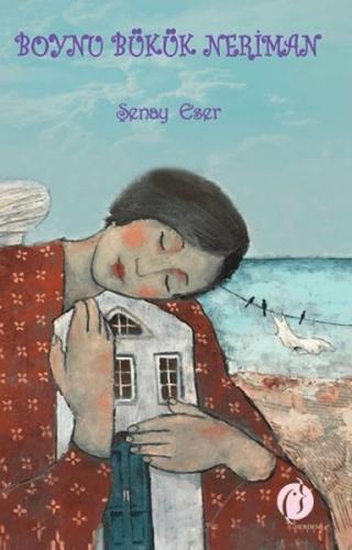 Boynu Bükük Neriman