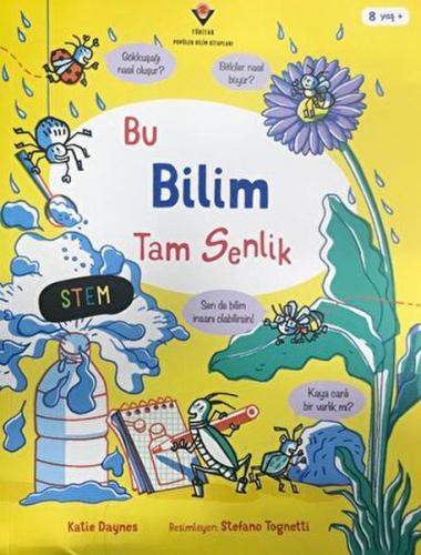 Bu Bilim Tam Senlik Katie Daynes