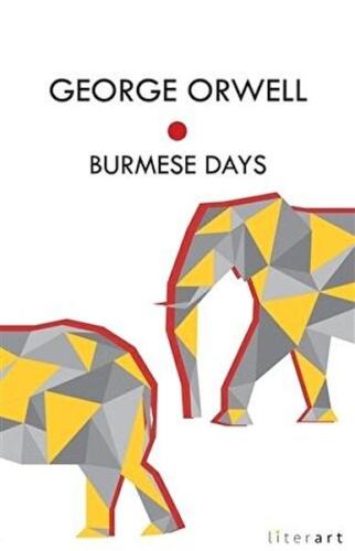 Burmese Days George Orwell