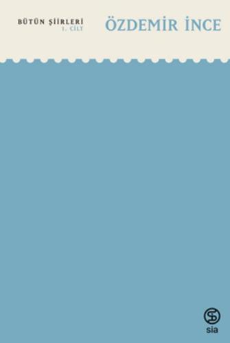 Bütün Şiirleri 1. Cilt
