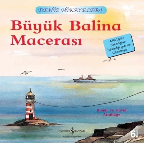 Büyük Balina Macerası-Deniz Hikayeleri-İlk Okuma Kitaplarım Ronda Armi