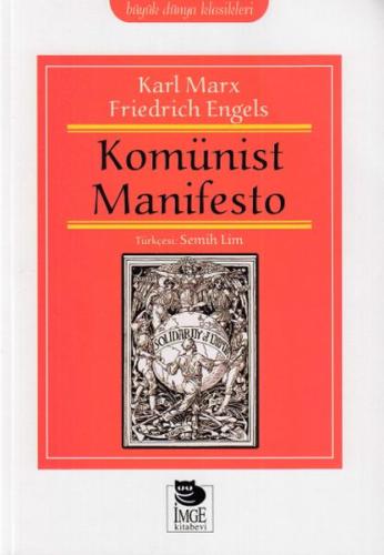 Büyük Dünya Klasikleri - Komünist Manifesto Karl Marx