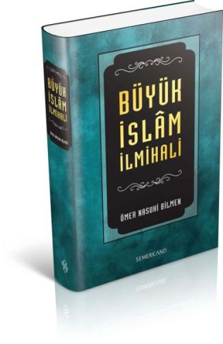 Büyük İslam İlmihali (Ciltli) Ömer Nasuhi Bilmen