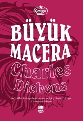 Büyük Macera Charles Dickens