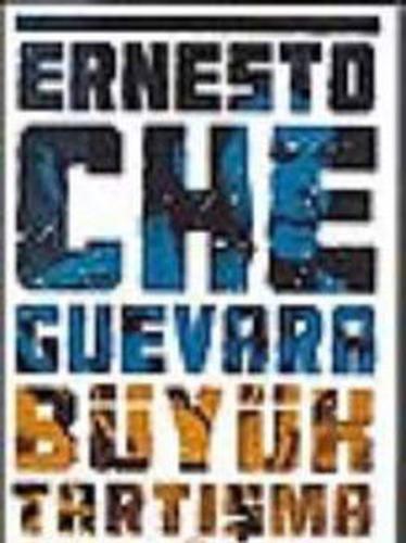 Büyük Tartışma - Kübada Ekonomi Üzerine Ernesto Che Guevara