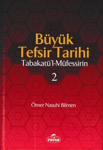 Büyük Tefsir Tarihi 2. Cilt Ömer Nasuhi Bilmen
