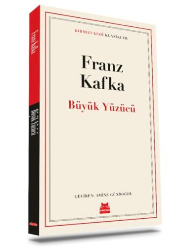 Büyük Yüzücü Franz Kafka