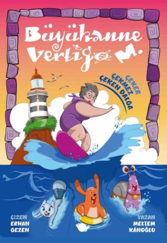 Büyükanne Vertigo M. Çeker Çekmez Çeken Dalga