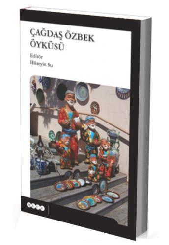 Çağdaş Özbek Öyküsü Hüseyin Su