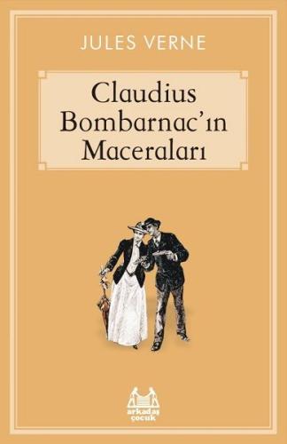Caludius Bombarnac’ın Maceraları Jules Verne