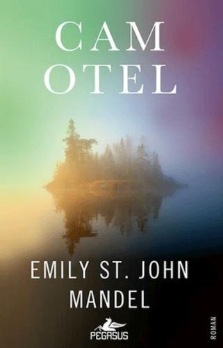 Cam Otel Emily St. John Mandel