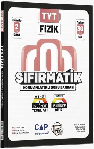Çap Yayınları TYT Fizik Sıfırmatik Konu Anlatımlı Soru Bankası