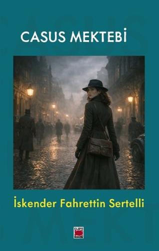 Casus Mektebi İskender Fahrettin Sertelli