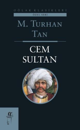 Cem Sultan M. Turhan Tan