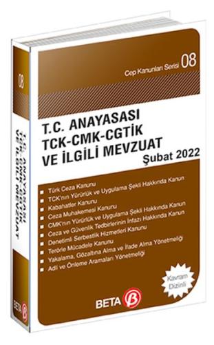 Cep Kanunlar Serisi 08 - T.C. Anyasası TCK-CMK-CGTİK-PVSK ve İlgili Mevzuat