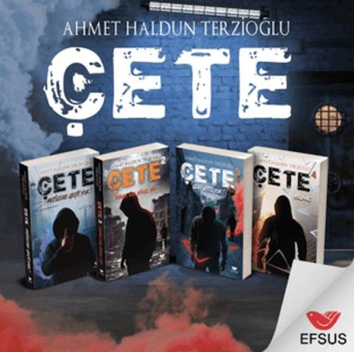 Çete Serisi (4 Kitap) Ahmet Haldun Terzioğlu