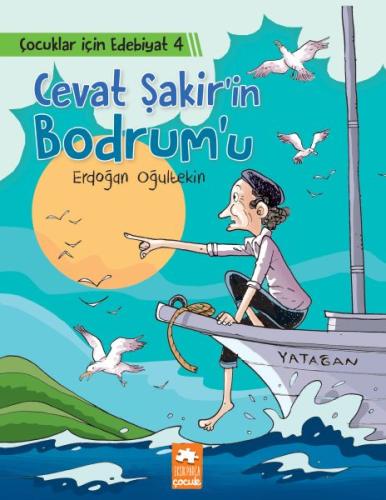 Cevat Şakir’in Bodrum’u Erdoğan Oğultekin