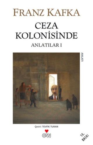 Ceza Kolonisinde / Anlatılar I Franz Kafka
