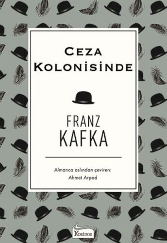 Ceza Kolonisinde (Bez Ciltli) Franz Kafka