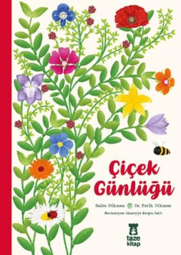 Çiçek Günlüğü (Ciltli) Saide Dikmen