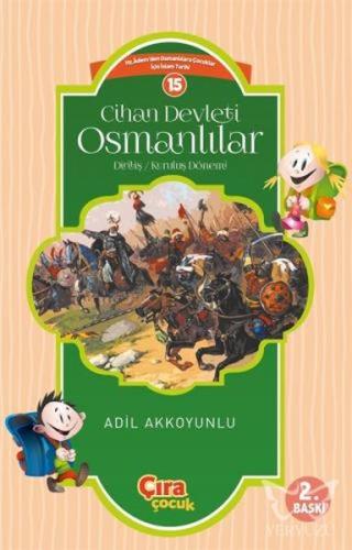 Cihan Devleti Osmanlılar 1 Adil Akkoyunlu