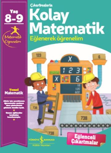 Çıkartmalarla Kolay Matematik (8-9 Yaş) - Eğlenerek Öğrenelim