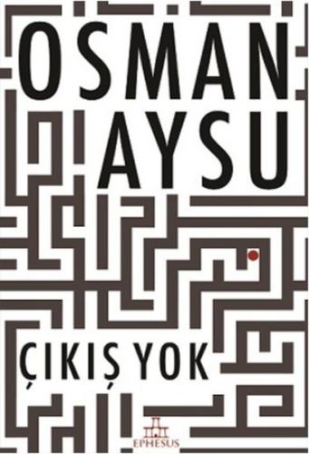 Çıkış Yok (Ciltli)