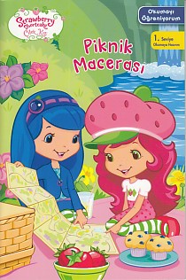Çilek Kız Okumayı Öğreniyorum 1. Seviye - Piknik Macerası