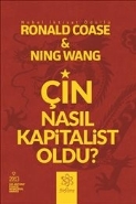 Çin Nasıl Kapitalist Oldu? Ning Wang