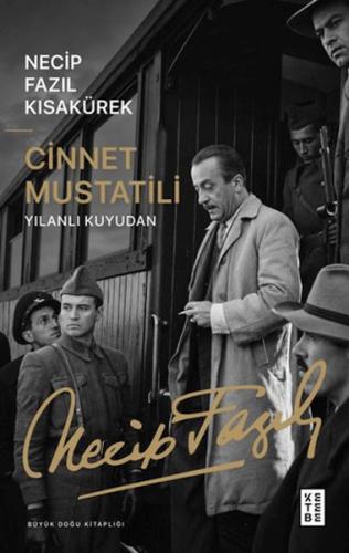 Cinnet Mustatili Necip Fazıl Kısakürek