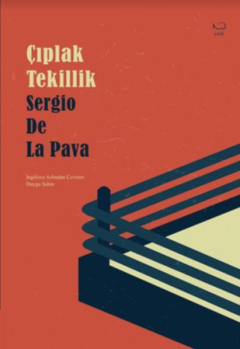 Çıplak Tekillik Sergio De La Pava