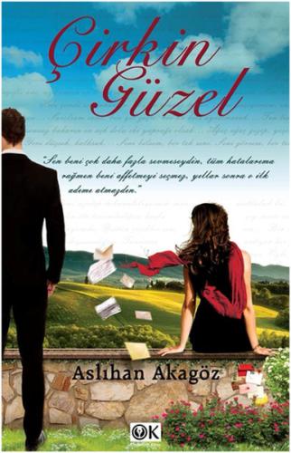 Çirkin Güzel 1 Aslıhan Akagöz