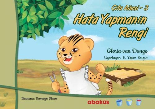 Çita Ailesi Hikaye Seti - Hata Yapmanı Rengi  - Çita Ailesi 3. Kitap