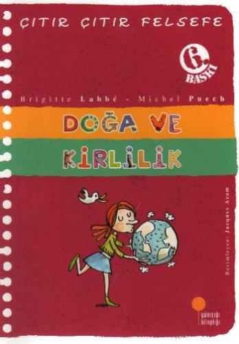 Çıtır Çıtır Felsefe 10 - Doğa ve Kirlilik